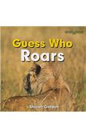 Guess Who Roars