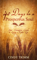 40 Days to Prosperous Soul