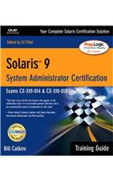 Solaris 9 System Administration Training Guide (Exam CX-310-014 and CX-310-015)