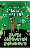 Super Sasquatch Showdown: Sasquatch and Aliens(2 Sasquatch and Aliens)