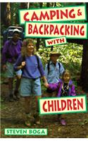 Camping and Backpacking with Children