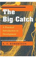 The Big Catch