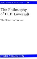The Philosophy of H.P. Lovecraft