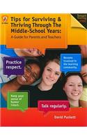 Tips for Surviving & Thriving Through the Middle School Years