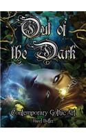 Out of the Dark: Contemporary Gothic Art