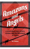 AMAZONS and ANGELS
