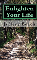 Enlighten Your Life