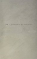 Our Fear