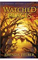 Watched Places: A Pameroy Mystery in Alabama