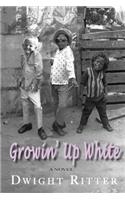 Growin' Up White