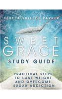 Sweet Grace Study Guide