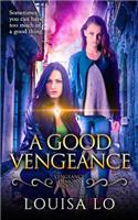 Good Vengeance