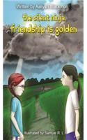 Friendship is Golden (The Silent Ninja #2)