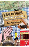 Dining and Driving with Cats