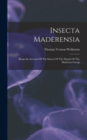 Insecta Maderensia
