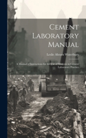 Cement Laboratory Manual