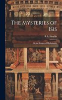 Mysteries of Isis