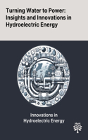 Turning Water to Power