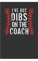 I've Got Dibs on the Coach