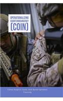 Operationalizing Counterinsurgency (COIN)