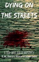 Dying on the Streets