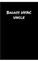 Badass Hvac Uncle