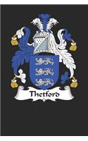 Thetford: Thetford Coat of Arms and Family Crest Notebook Journal (6 x 9 - 100 pages)