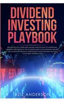Dividend Investing Playbook