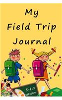 My Field Trip Journal