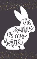 The Bunny in My Bestie