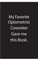 My Favorite Optometrist Coworker Gave Me This Book.