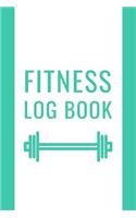 Fitness Log Book: Undated Gym Workout Journal Notebook Exercise Diary 100 Pages 6 x 9 Inches (Volume 5)