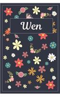 Wen: Lined Writing Notebook with Personalized Name 120 Pages 6x9 Flowers