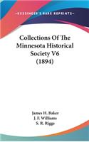 Collections Of The Minnesota Historical Society V6 (1894)