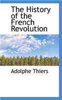 The History of the French Revolution