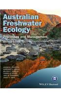 Australian Freshwater Ecology - Processes and Management 2nd Edition