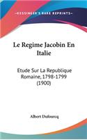 Le Regime Jacobin En Italie