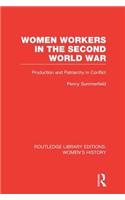 Women Workers in the Second World War