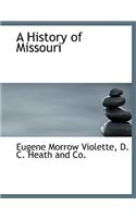 A History of Missouri