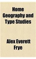Home Geography and Type Studies