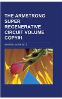 The Armstrong Super-Regenerative Circuit (Copy#1)