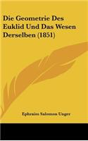 Die Geometrie Des Euklid Und Das Wesen Derselben (1851)