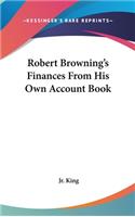 Robert Browning's Finances from His Own Account Book