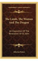 Lamb, the Woman and the Dragon