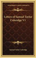 Letters of Samuel Taylor Coleridge V1