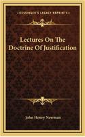 Lectures On The Doctrine Of Justification