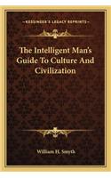 Intelligent Man's Guide to Culture and Civilization