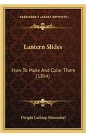 Lantern Slides