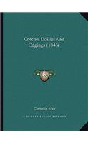 Crochet Doilies And Edgings (1846)