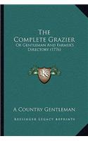 The Complete Grazier